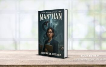 Book Review – Manthan A Gods in the Glass City Saga