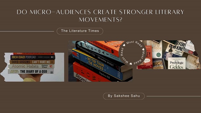 Do Micro-Audiences Create Stronger Literary Movements?