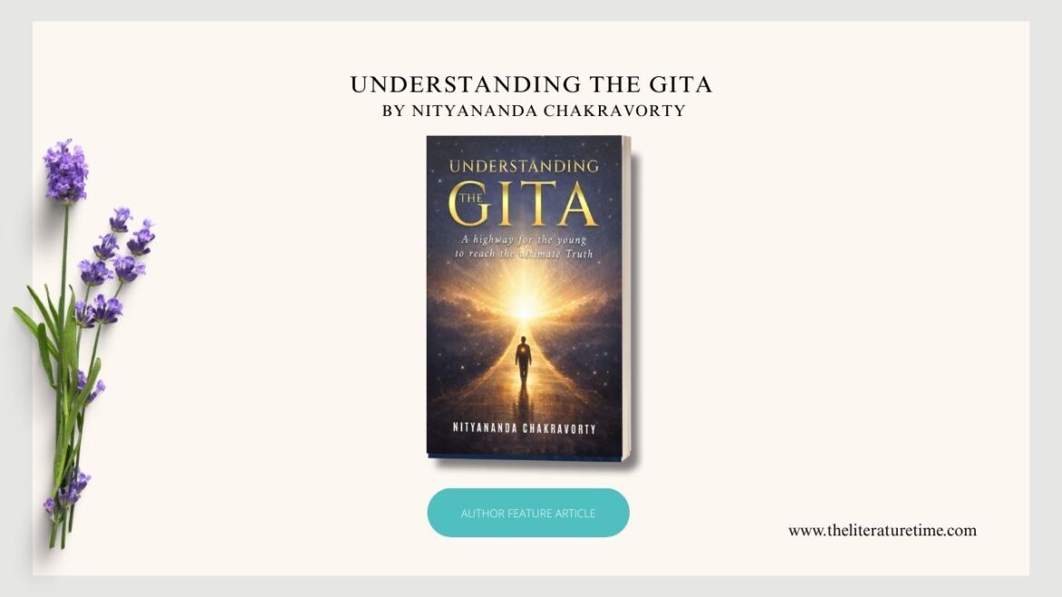 Featuring the Author – Nityananda Chakravorty