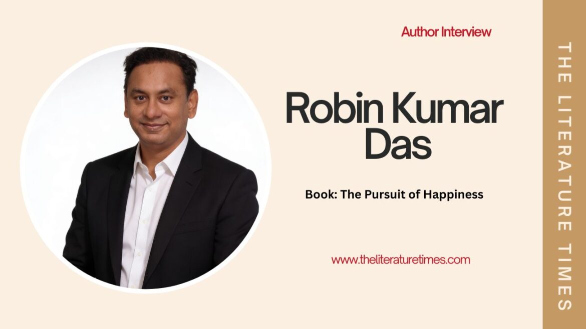 An Interview with Author Robin Kumar Das