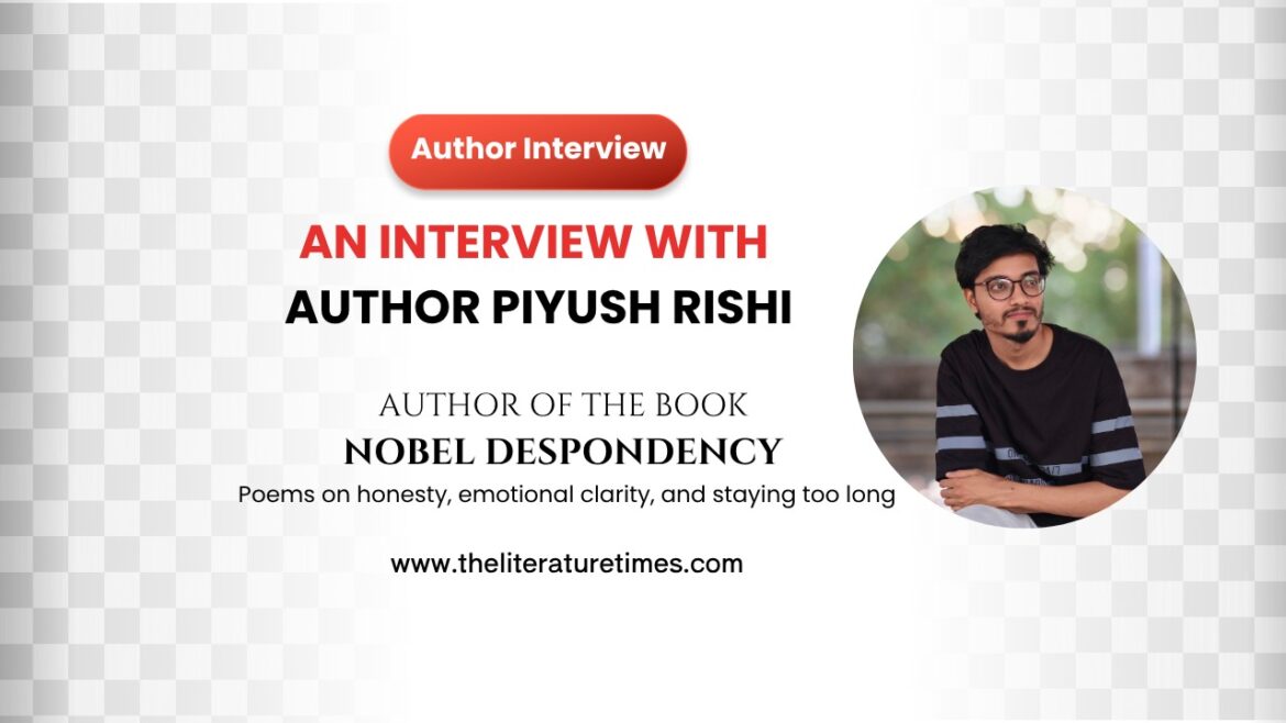 An Interview with Author Piyush Rishi