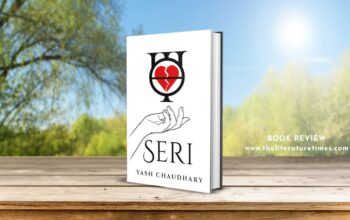 Seri by Yash Chaudhary