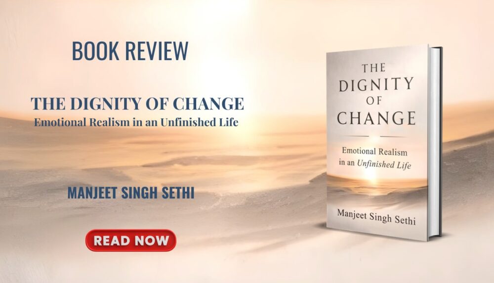 The Dignity of Change