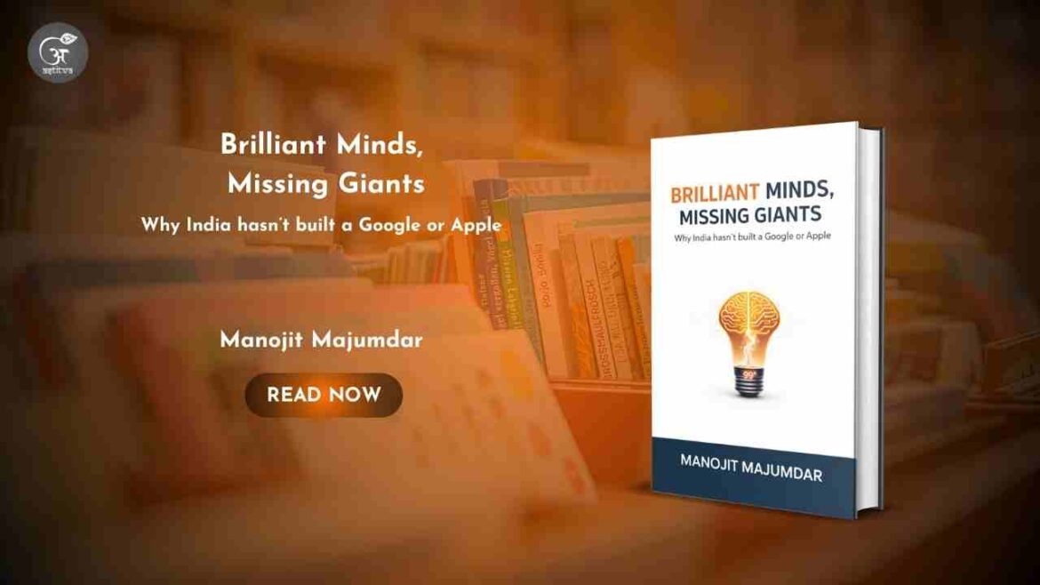 Book Release: Brilliant Minds, Missing Giants by Manojit Majumdar