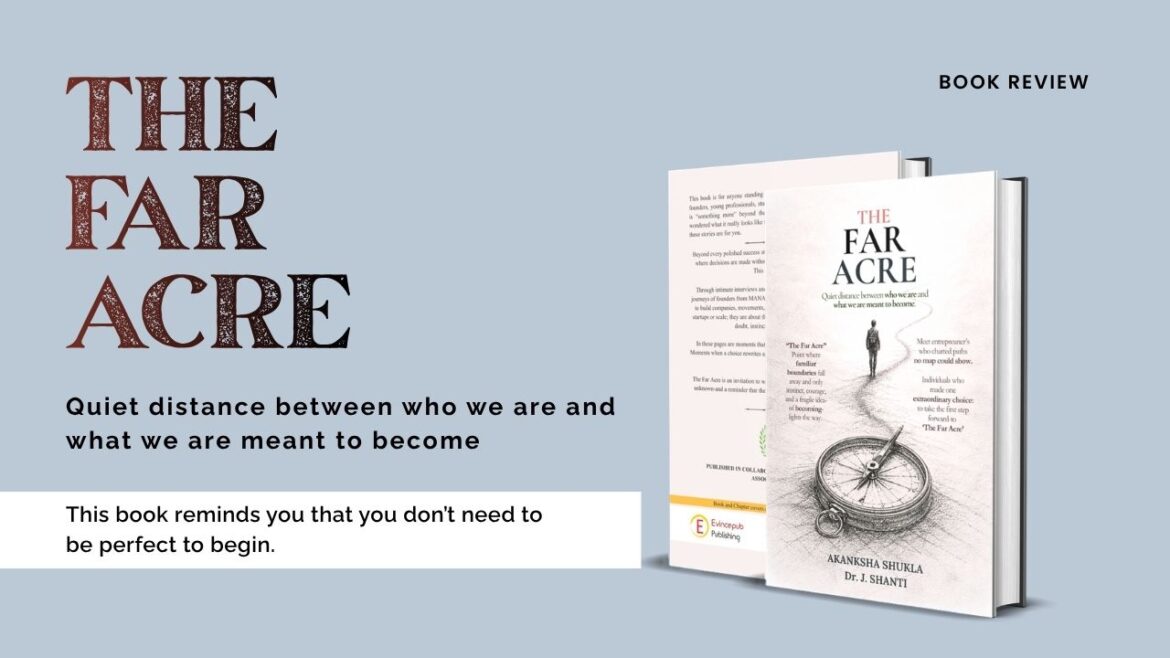 Where Dreamers Become Doers: Inside The Far Acre