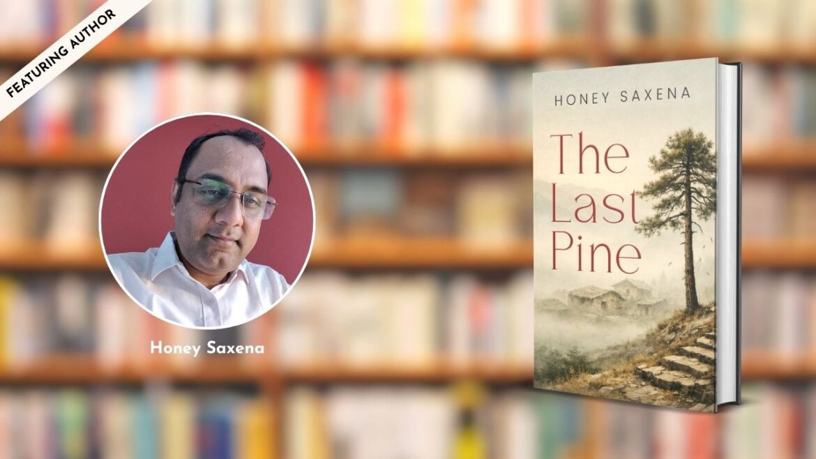 Featuring the Author: Honey Saxena