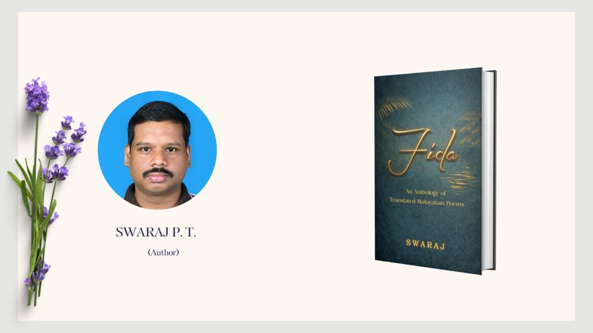 Featuring the Author – Swaraj P. T.