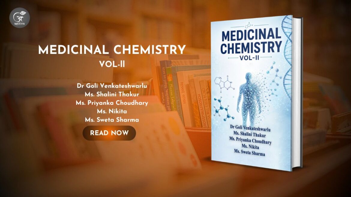 Book Release:  Medicinal Chemistry: Vol-II