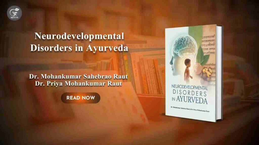 Book Release: Neurodevelopmental Disorders in Ayurveda