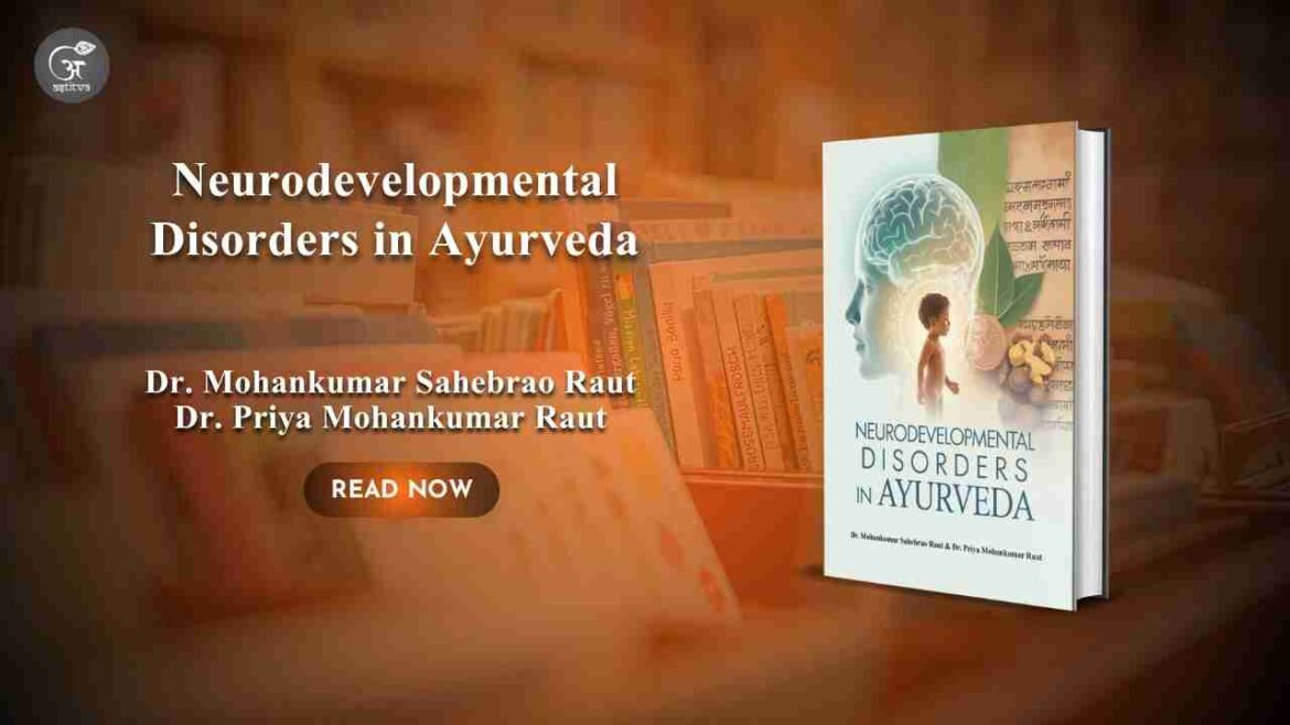 Book Release: Neurodevelopmental Disorders in Ayurveda
