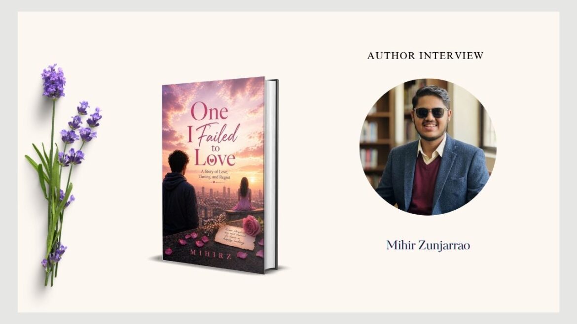 Featuring the Author – Mihir Zunjarrao