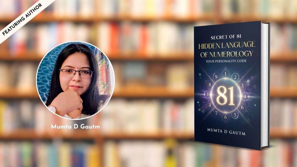 Featuring the Author – Mumta D Gautm