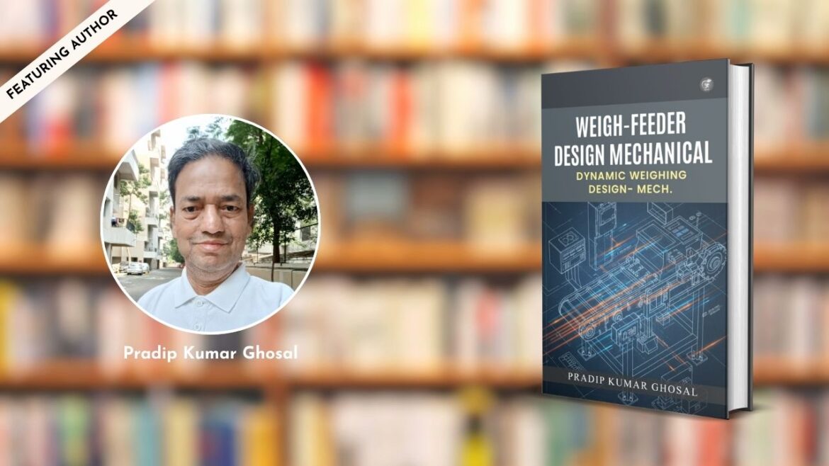 Featuring the Author – Pradip Kumar Ghosal