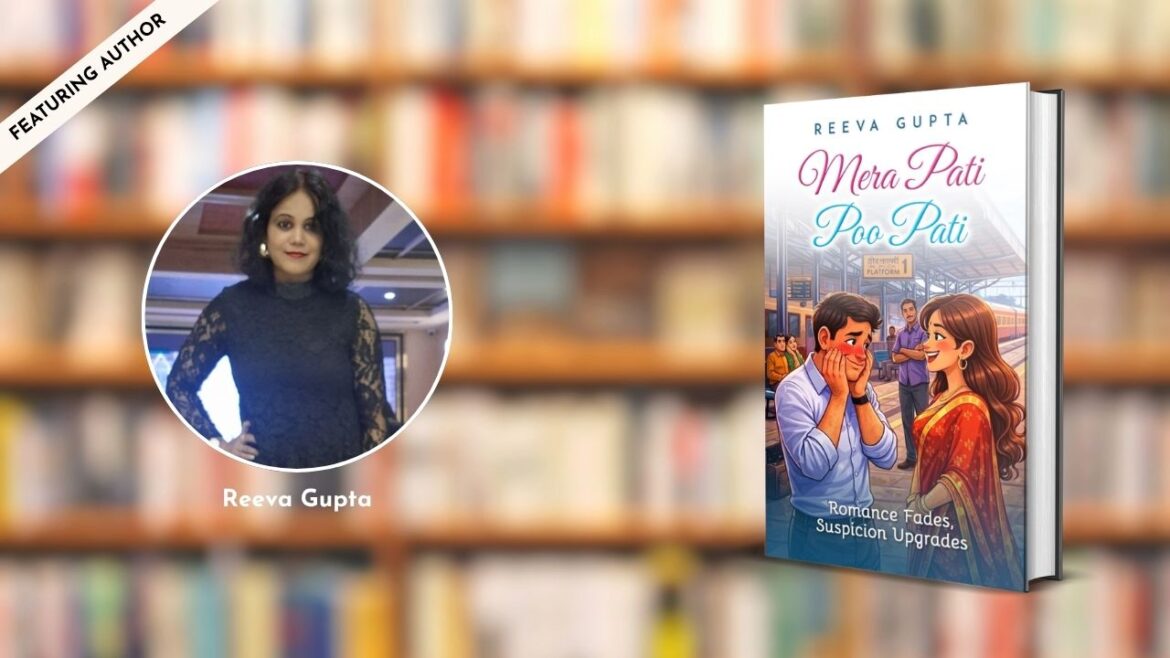 Featuring the Author – Reeva Gupta