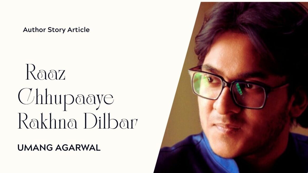 Umang Agarwal: Turning Passion into a Creative Legacy