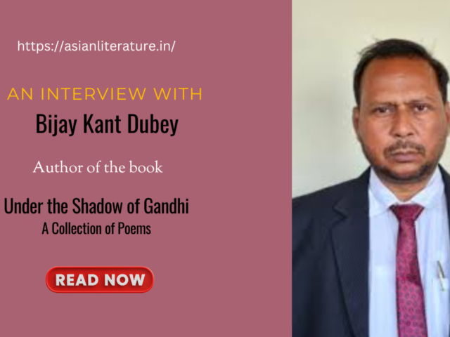 Walking with Gandhi’s Shadow: A Reflective Conversation with Bijay Kant Dubey on Poetry, Memory, and Gandhian Values