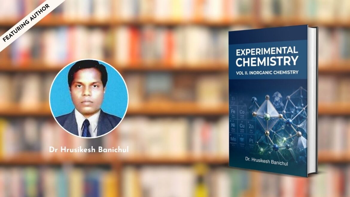 Featuring the Author – Dr Hrusikesh Banichul