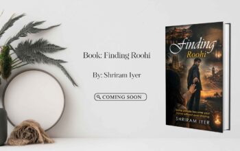 Finding Roohi by Shriram Iyer