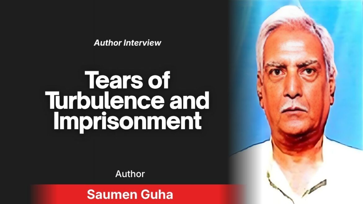 Actions Speak Louder Than Words: Saumen Guha on Struggle, Prison, and Poetry
