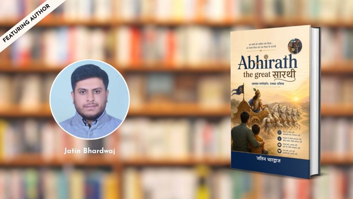 Featuring the Author – Jatin Bhardwaj