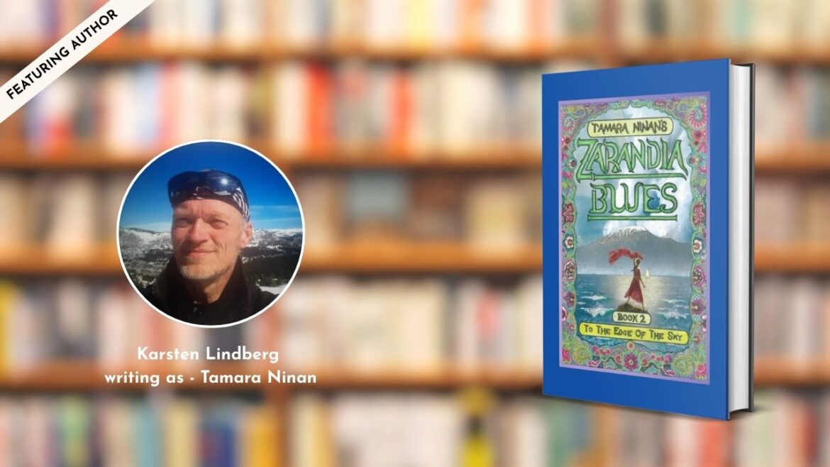 Featuring the Author – Karsten Lindberg writing as Tamara Ninan