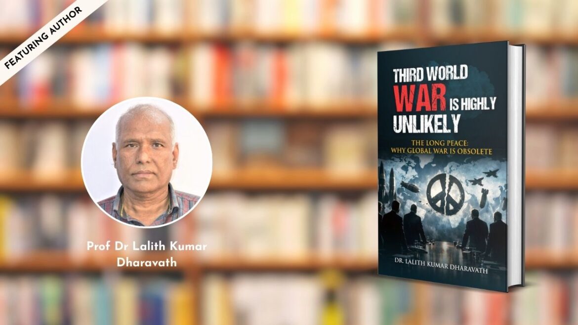 Featuring the Author – Professor (Dr.) Lalith Kumar Dharavath