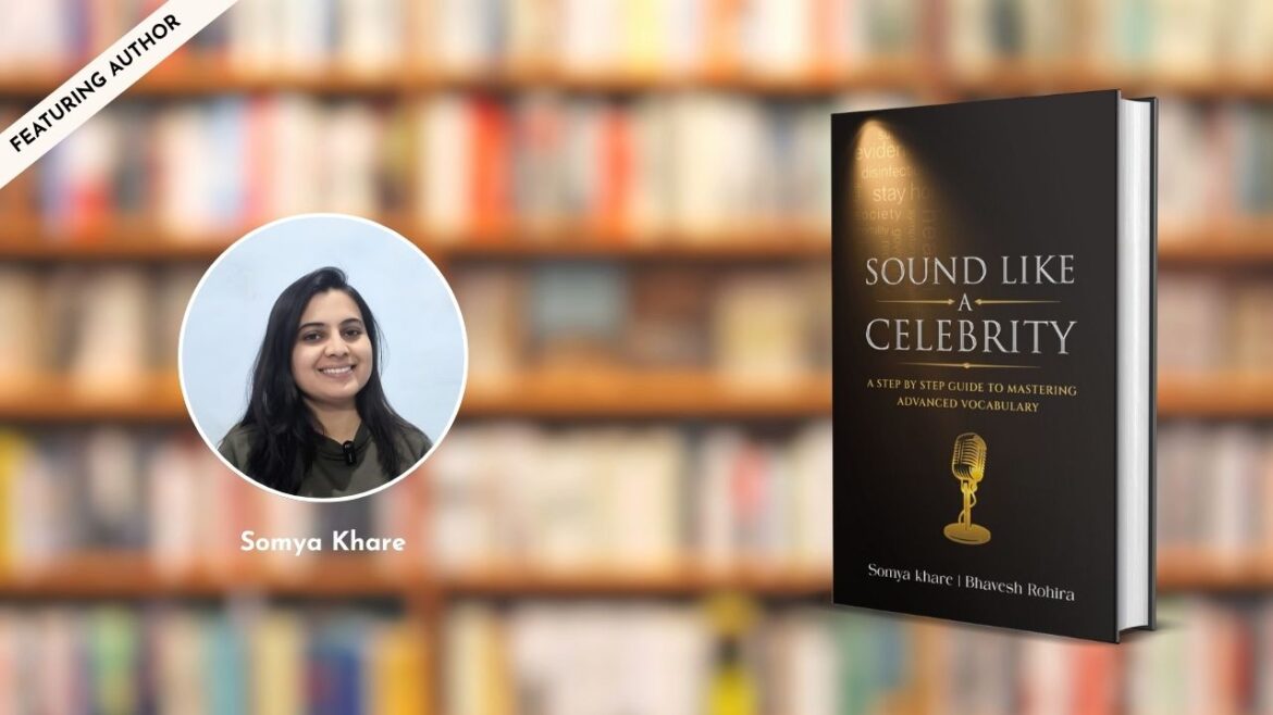 Featuring the Author – Somya Khare