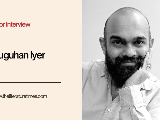 An Interview with Author Guruguhan Iyer – The House of Nothing