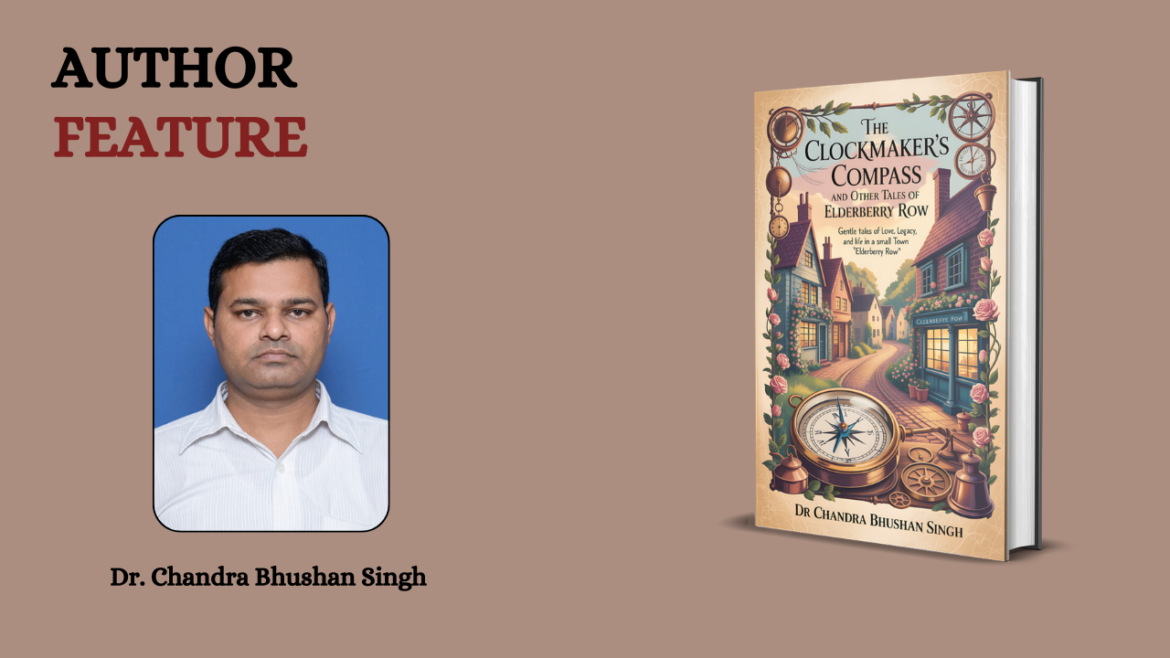 Dr. Chandra Bhushan Singh – Finding Magic in Everyday Life Through Stories