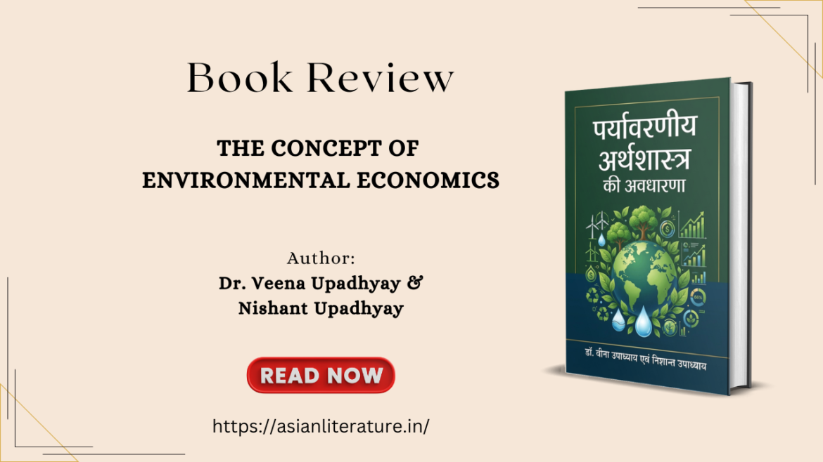 Dr. Veena Upadhyay – A Dedicated Economist Committed to Sustainable Development