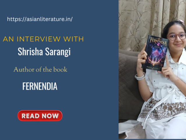 Unlocking the Magic of Imagination: A Delightful Conversation with Shrisha Sarangi on Fantasy, Friendship, and the Power of Curiosity