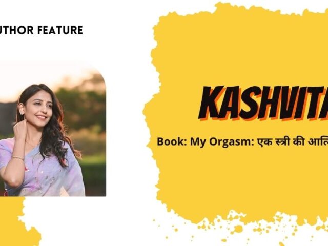 Author Feature Article: Kashvita