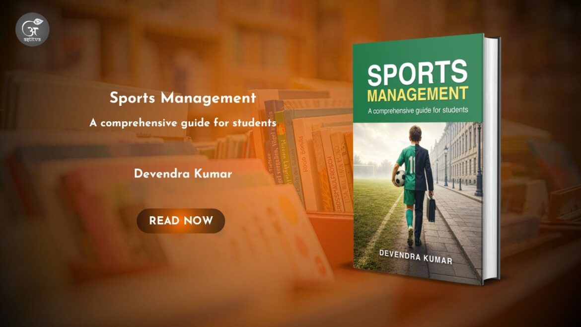 Book Release: Sports Management by Devendra Kumar
