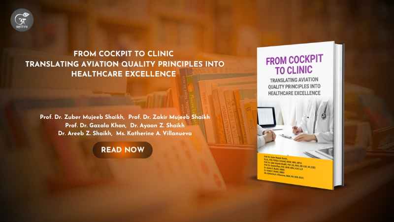 Book Release: From Cockpit to Clinic: Translating Aviation Quality Principles into Healthcare Excellence