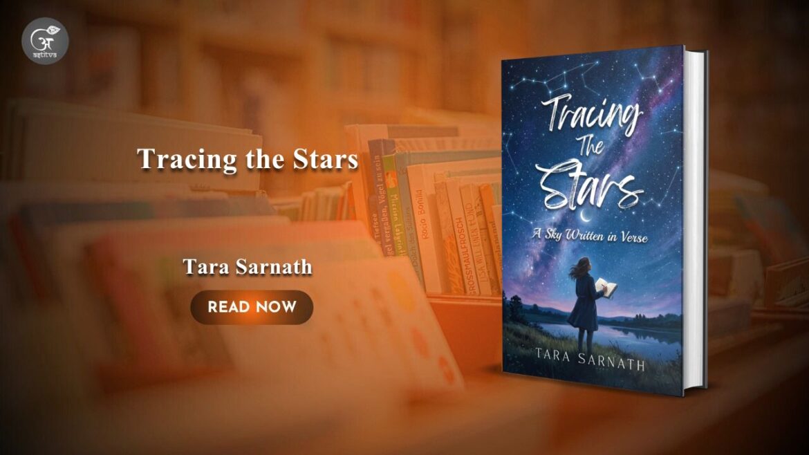 Book Release: Tracing the Stars: A Sky Written in Verse by Tara Sarnath