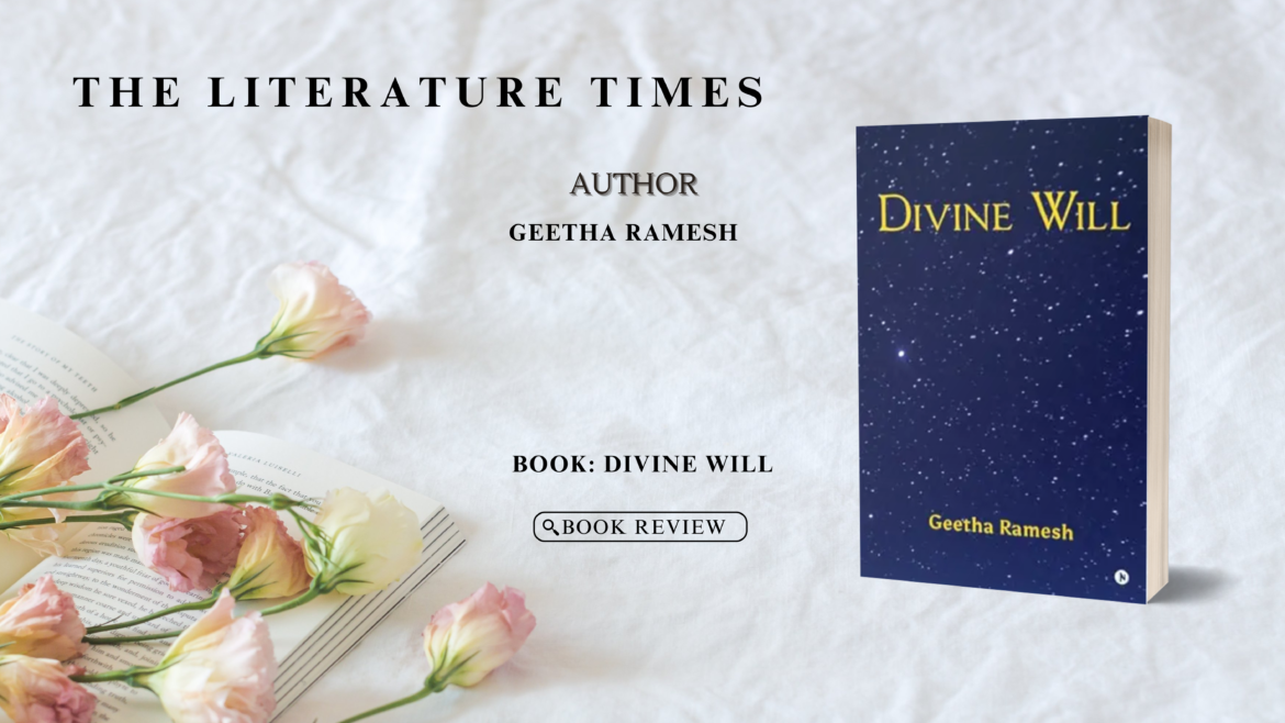 Book Review: Divine Will by Geetha Ramesh