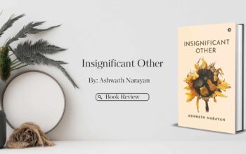 Insignificant Other by Ashwath Narayan