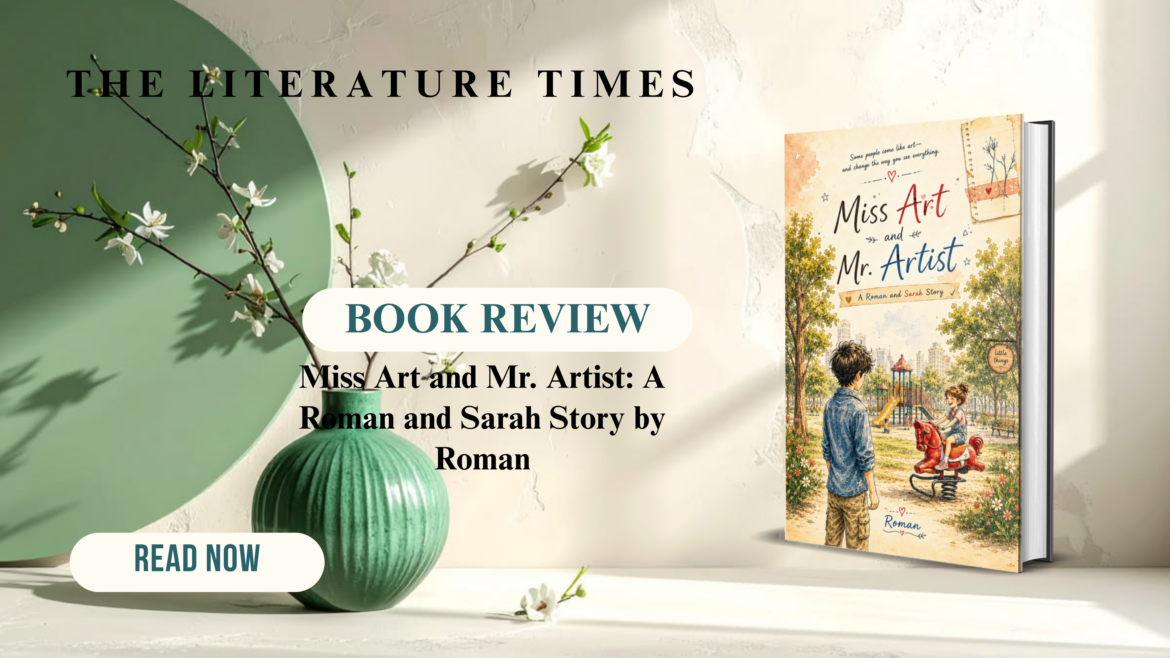 Book Review: Miss Art and Mr. Artist: A Roman and Sarah Story by Roman
