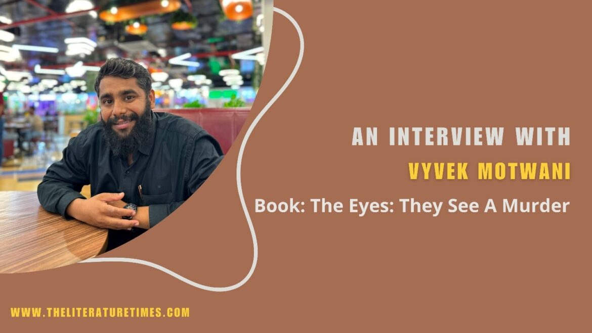 An Exclusive Interview with Vyvek Motwani