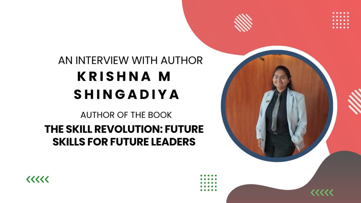 The Skills That Will Shape Tomorrow: An Exclusive Conversation with Krishna M. Shingadia
