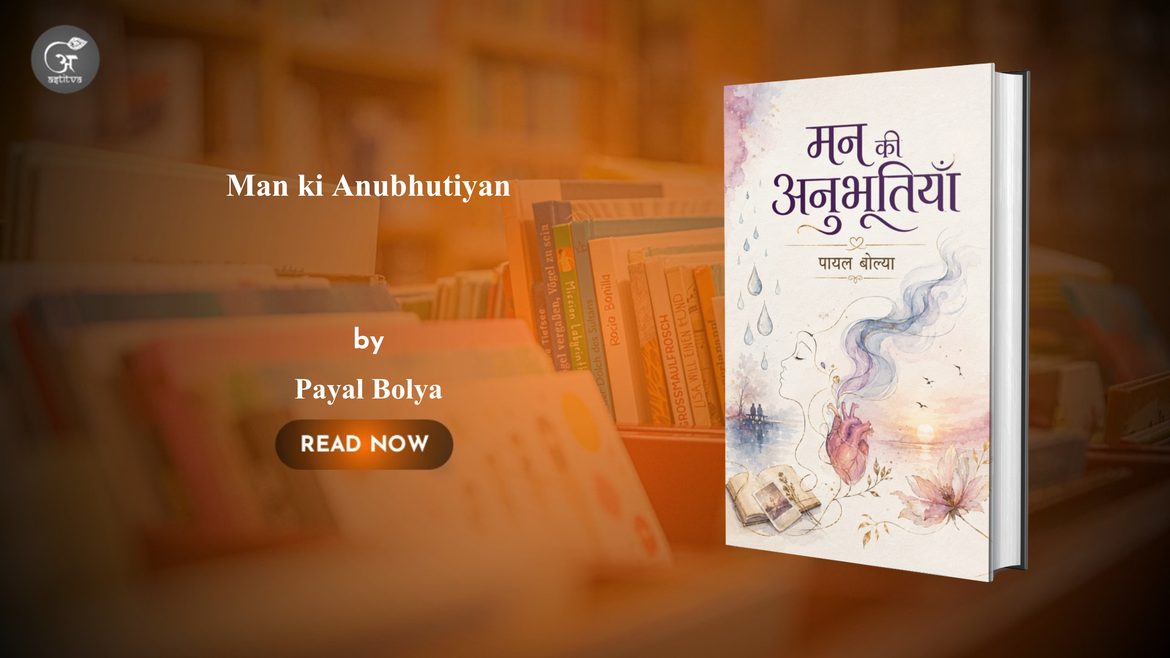 Book Release: Man Ki Anubhutiyan by Payal Bolya