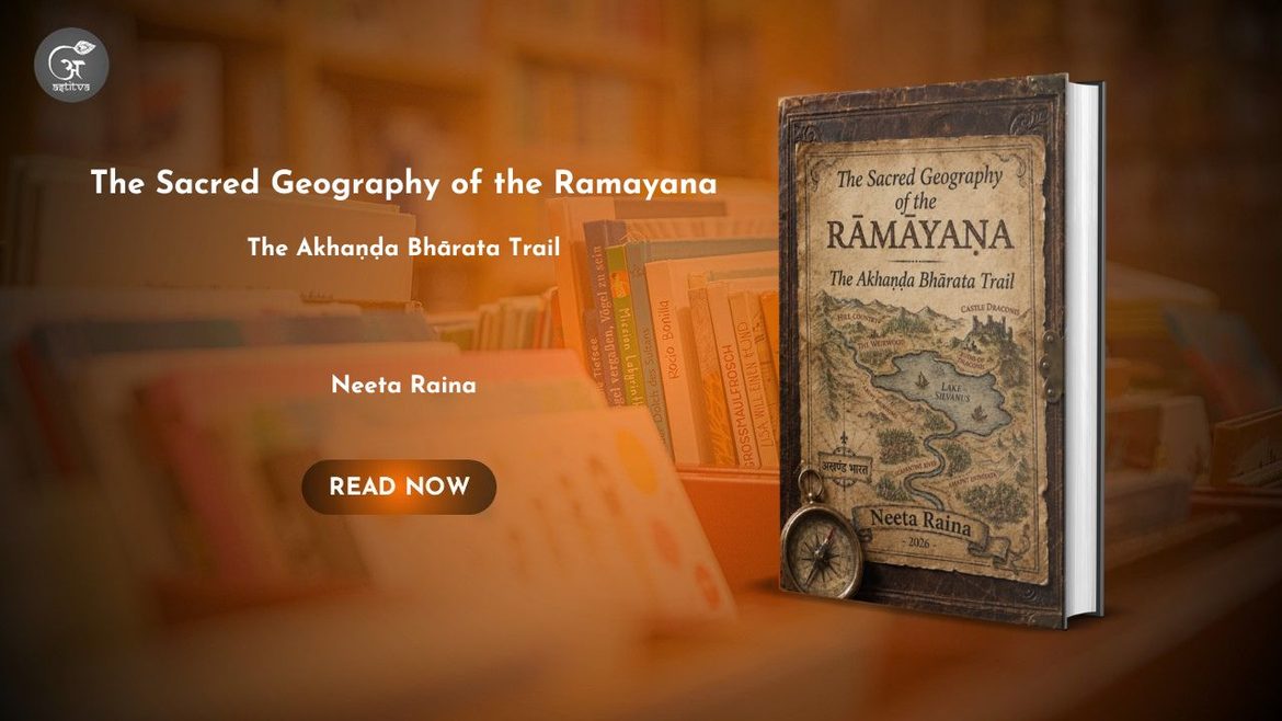 Book Release: The Sacred Geography of the Ramayana by Neeta Raina