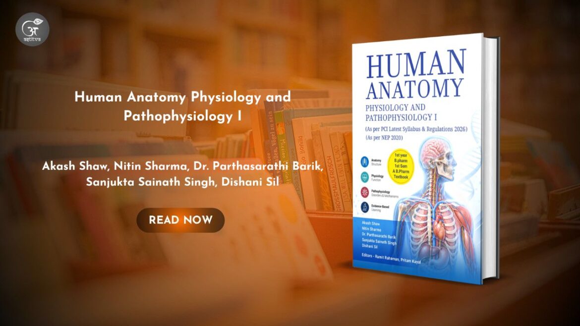 Book Release: Human Anatomy, Physiology and Pathophysiology I