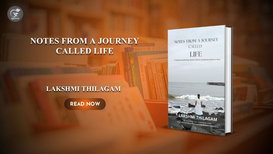 Book Release: Notes from a Journey Called Life by Lakshmi Thilagam