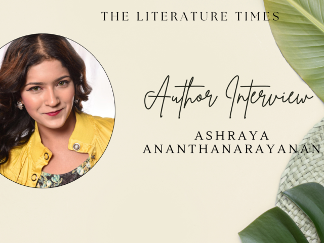 Exclusive Author Interview | Ashraya Ananthanarayanan