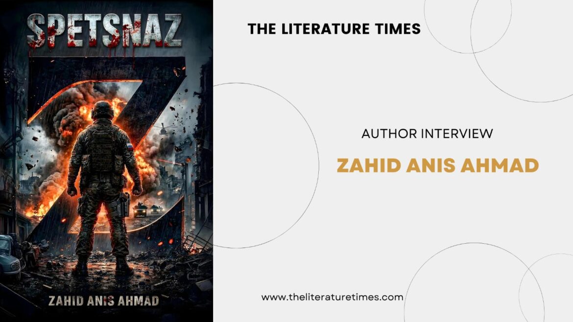 Author Interview- Zahid Anis Ahmad