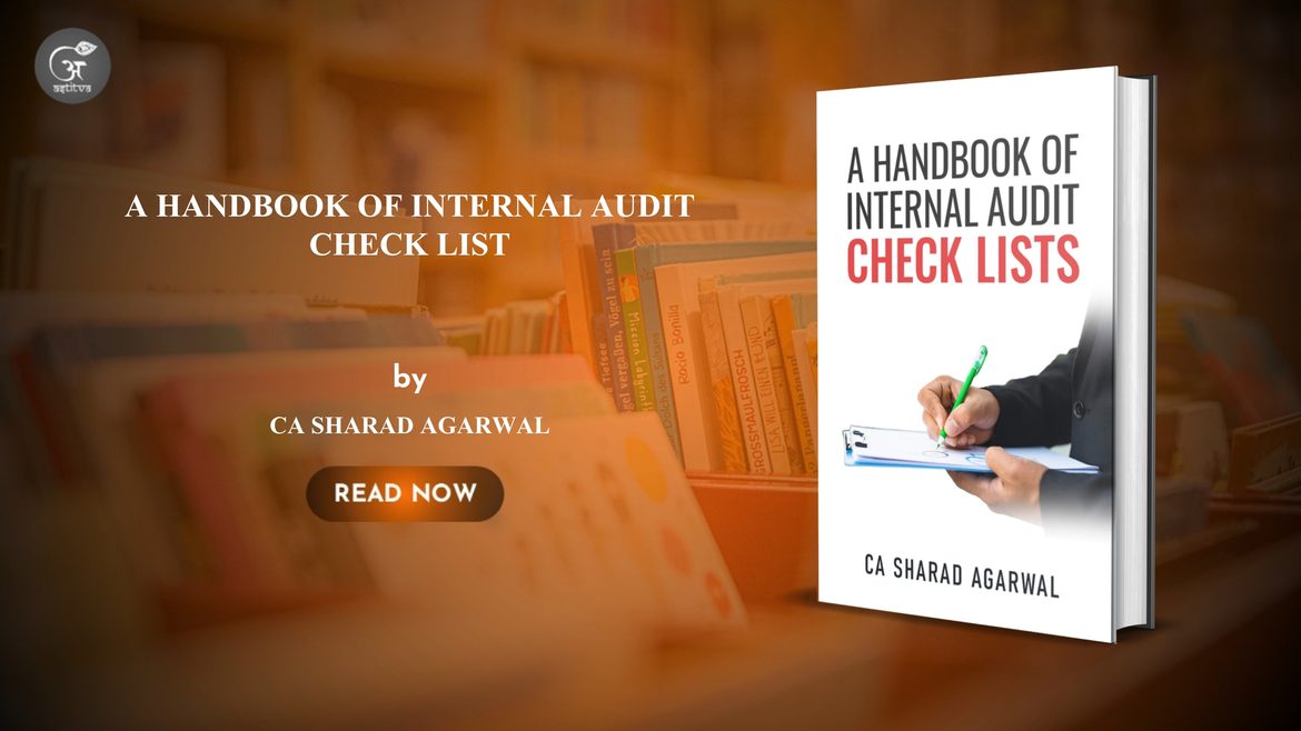 Book Release: A Handbook of Internal Audit Check List By CA Sharad Agarwal