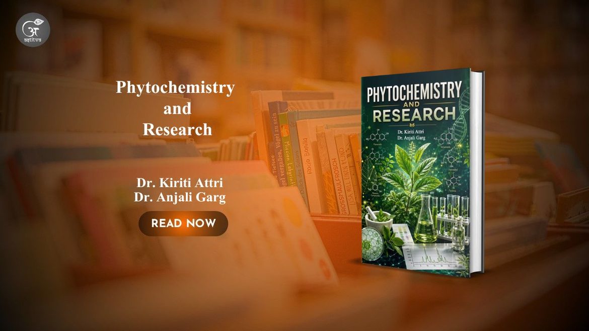 Book Release: Phytochemistry and Research Explores the Future of Plant-Based Science and Pharmaceutical Innovation