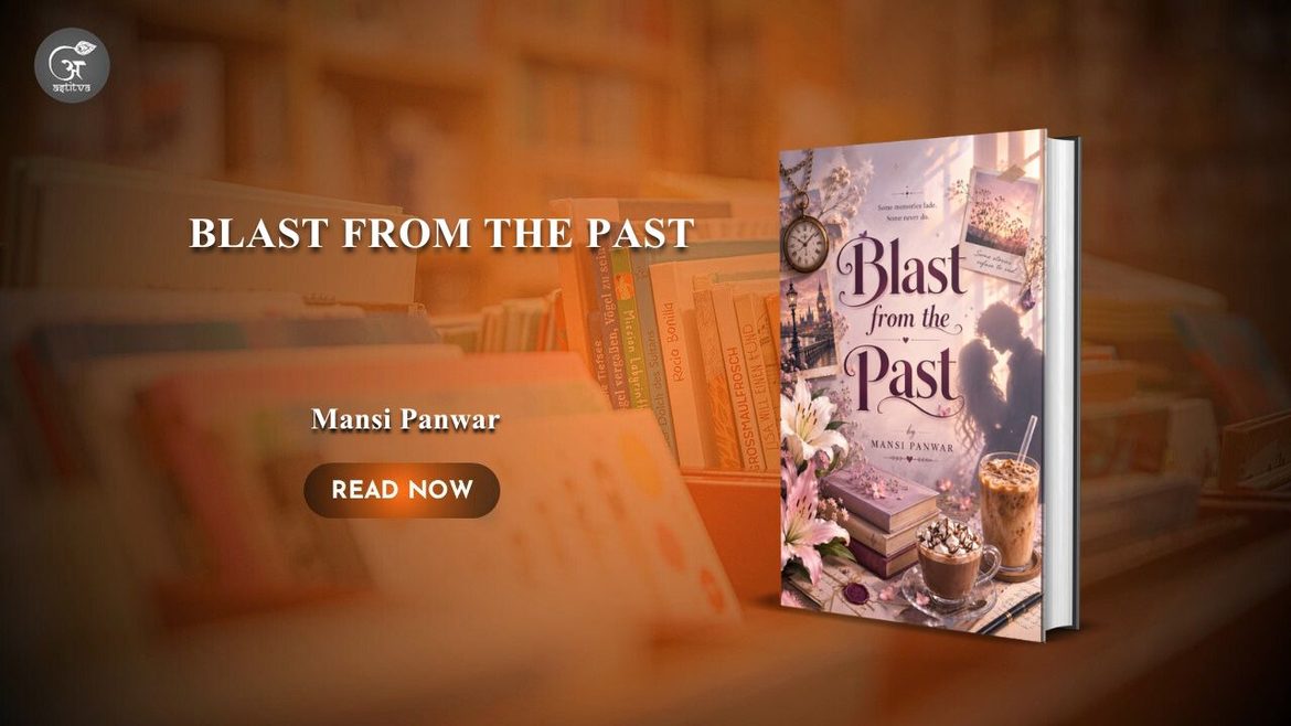 Book Release: Blast From The Past by Mansi Panwar