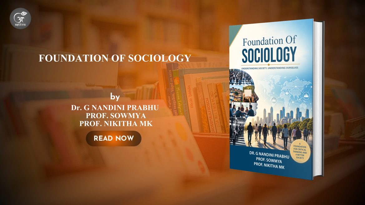 Book Release: Foundation of Sociology by Dr. G Nandini Prabhu, Prof. Sowmya, and Prof. Nikitha MK